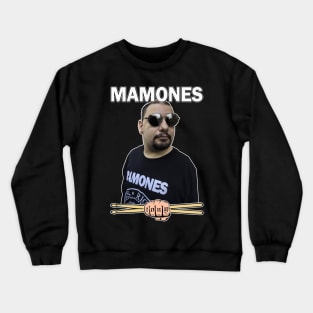 Mamones - Tony Mamone Punk Drumsticks Crewneck Sweatshirt